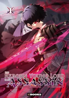 The Reborn Young Lord is an Assassin T01