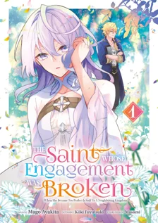 The Saint Whose Engagement Was Broken T01