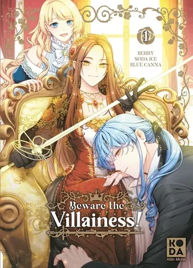 Beware the villainess ! T01