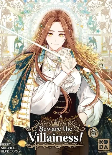 Beware the villainess ! T02