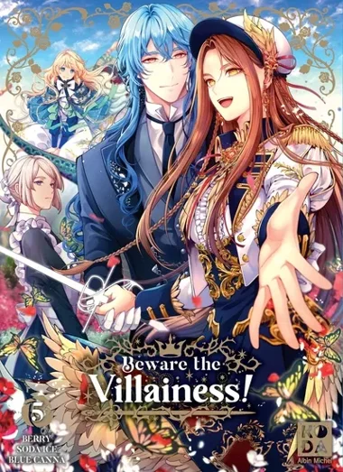 Beware the villainess ! T05