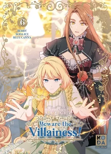 Beware the villainess ! T06