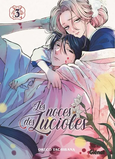 Les Noces des lucioles T03