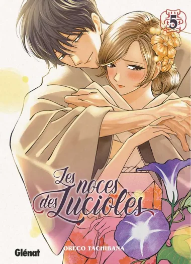 Les Noces des lucioles T05