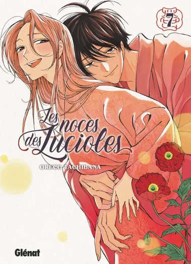 Les Noces des lucioles T07