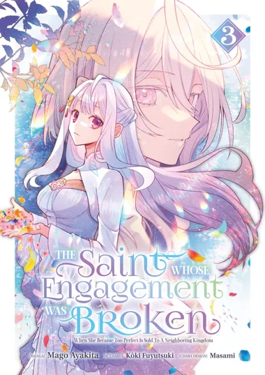 The Saint Whose Engagement Was Broken T03