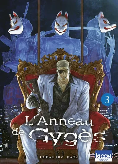 L'Anneau de Gygès T03